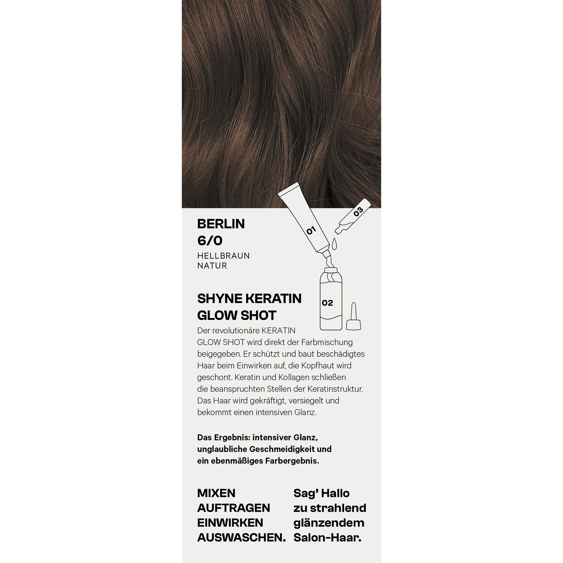 Keratin Color Berlin Glow Shot vor der Anwendung